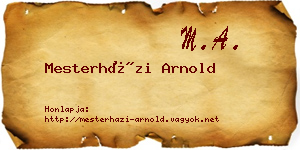 Mesterházi Arnold névjegykártya